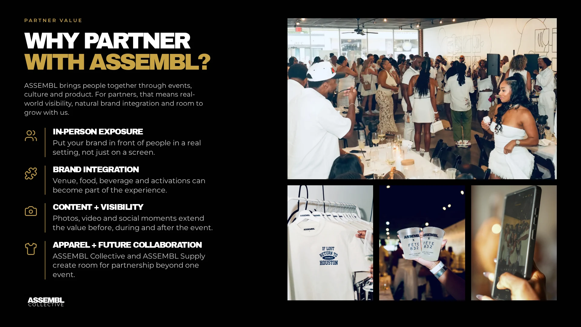 Why partner with ASSEMBL — in-person exposure, brand integration, content and apparel collaboration